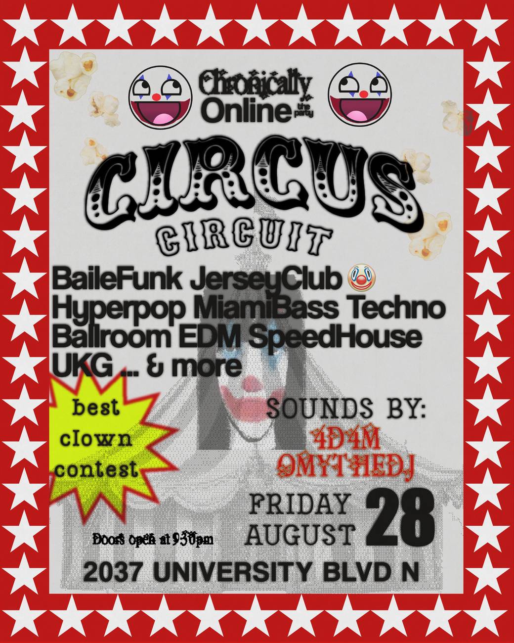 Circus Circuit flyer: Friday August 28, doors open at 9:30pm, 2037 University Blvd N